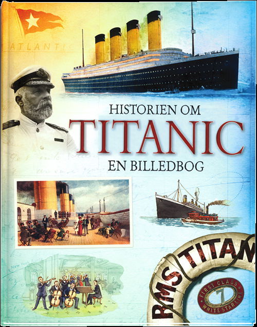 Cover for Megan Cullis · Historien om Titanic (Bound Book) [1º edição] (2019)