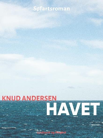 Cover for Knud Andersen · Havet (Hæftet bog) [1. udgave] (2017)
