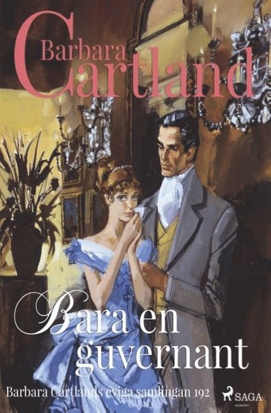 Cover for Barbara Cartland · Bara en guvernant (Book) (2018)