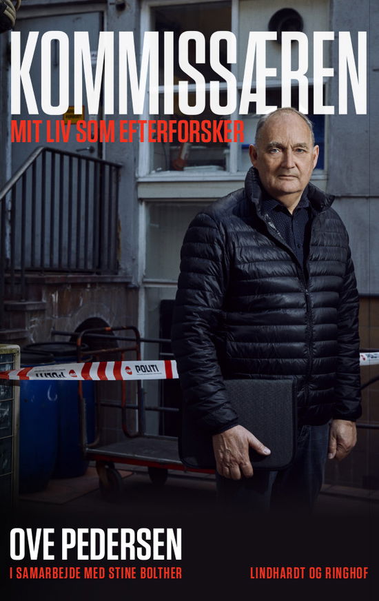 Cover for Stine Bolther; Ove Pedersen · Kommissæren - Mit liv som efterforsker (Sewn Spine Book) [4. Painos] (2024)