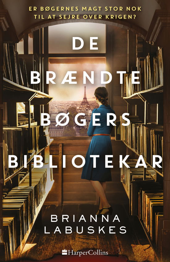 Cover for Brianna Labuskes · De brændte bøgers bibliotekar (Paperback Book) [2.º edición] (2024)