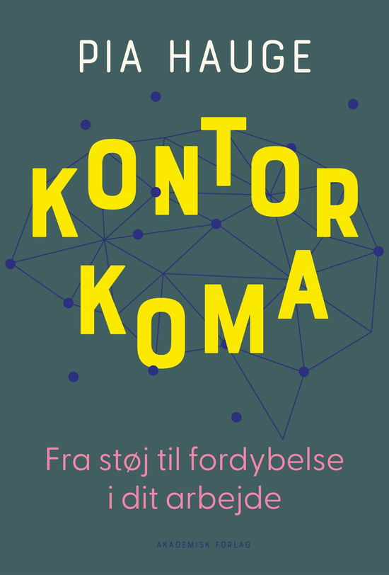 Cover for Pia Hauge · Kontorkoma (Sewn Spine Book) [1th edição] (2020)