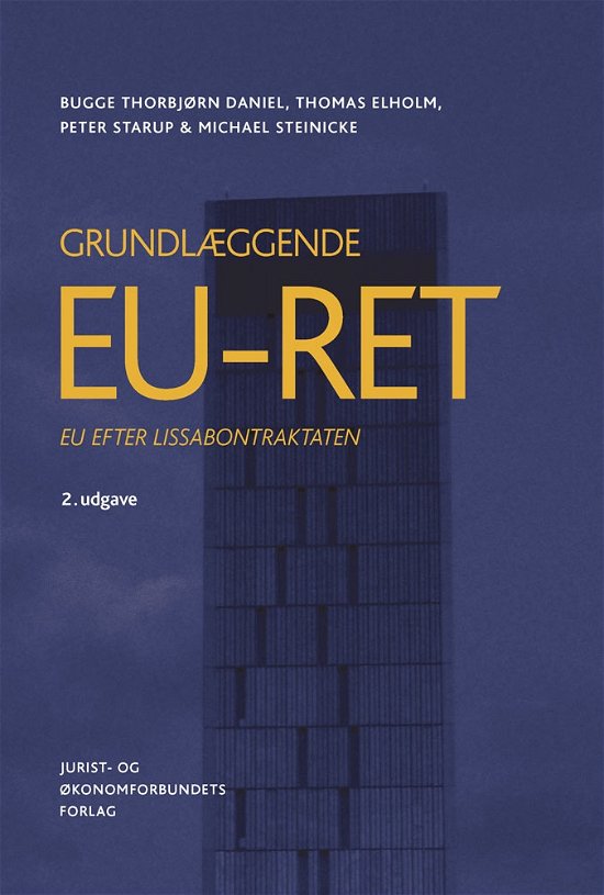 Cover for Mfl Steinicke M · Grundlæggende EU-ret (Sewn Spine Book) [2e uitgave] (2015)