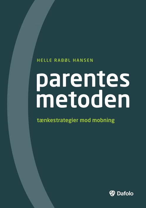 Cover for Helle Rabøl Hansen · Parentesmetoden (Pocketbok) [1. utgave] (2015)