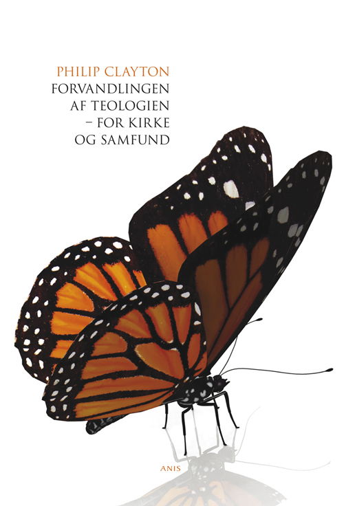 Cover for Philip Clayton · Forvandlingen af teologien (Sewn Spine Book) [1st edition] (2011)