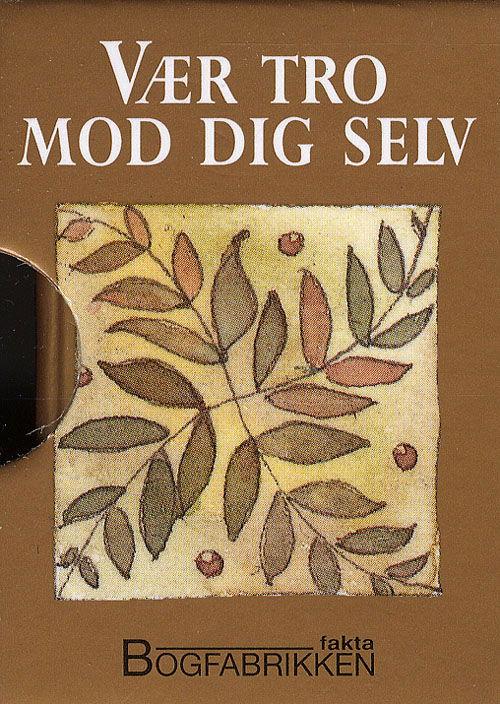 Cover for Helen Exley · Små Funklende Juveler: Vær Tro Mod Dig Selv (Bound Book) [1. Painos] [Indbundet] (2008)