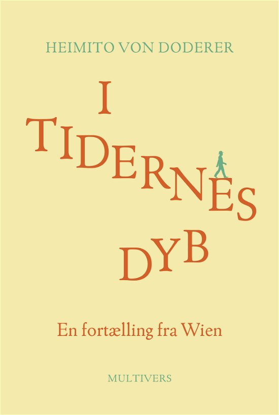 Cover for Heimito von Doderer · I tidernes dyb (Sewn Spine Book) [1. Painos] (2024)