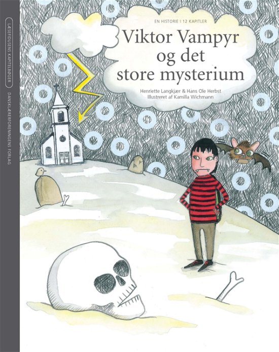 Cover for Hans Ole Herbst Henriette Langkjær · Læsefidusens kapitelbøger: Viktor Vampyr og det store mysterium (Taschenbuch) [1. Ausgabe] (2008)