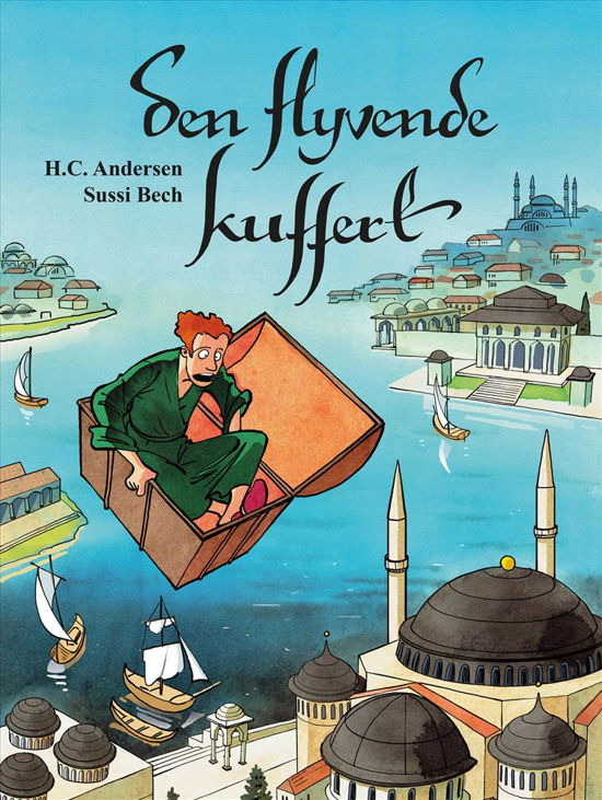 Den flyvende kuffert - Hans Christian Andersen - Bøger - Eudor - 9788793608641 - 9. september 2019