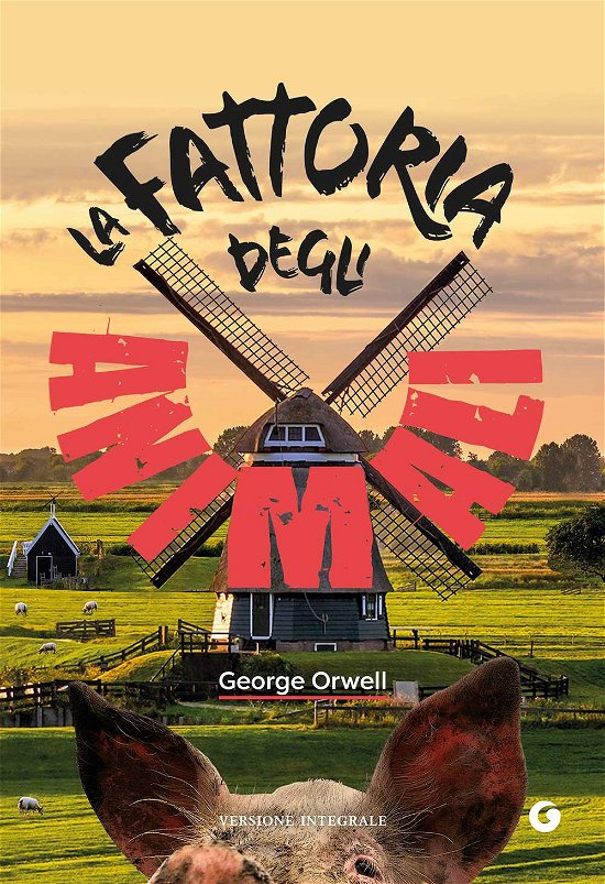 Cover for George Orwell · La Fattoria Di Animali (Bog)