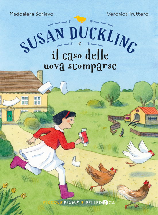 Cover for Maddalena Schiavo · Susan Duckling E Il Caso Delle Uova Scomparse (Book)