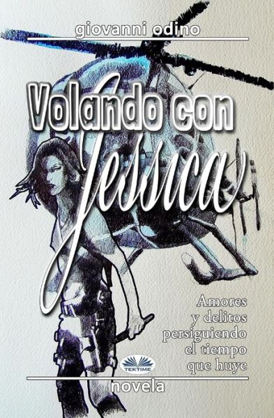 Cover for Odino Giovanni · Volando con Jessica (Paperback Book) (2017)