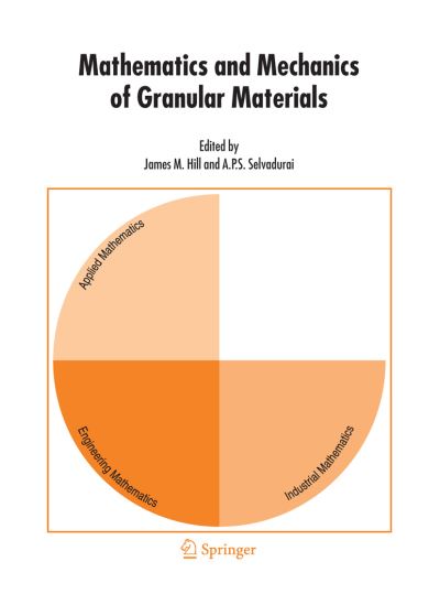 James M Hill · Mathematics and Mechanics of Granular Materials (Paperback Book) [1st Ed. Softcover of Orig. Ed. 2005 edition] (2011)