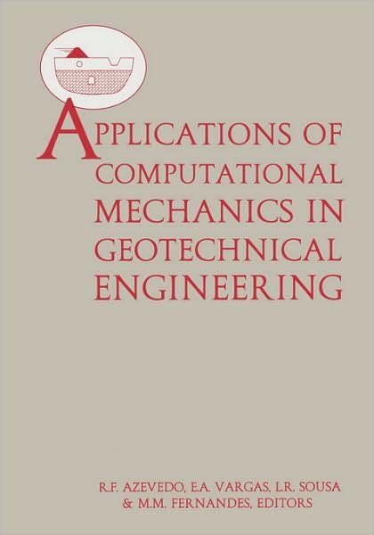 Cover for International Workshop on Applications of Computational Mech · Applications of Computational Mechanics in Geotechnical Engineering (Hardcover Book) (1997)
