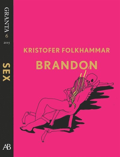 Cover for Kristofer Folkhammar · Brandon. En e-singel ur Granta 6 (ePUB) (2015)