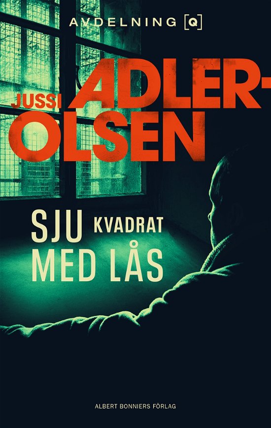 Cover for Jussi Adler-Olsen · Sju kvadrat med lås (Inbunden Bok) (2024)