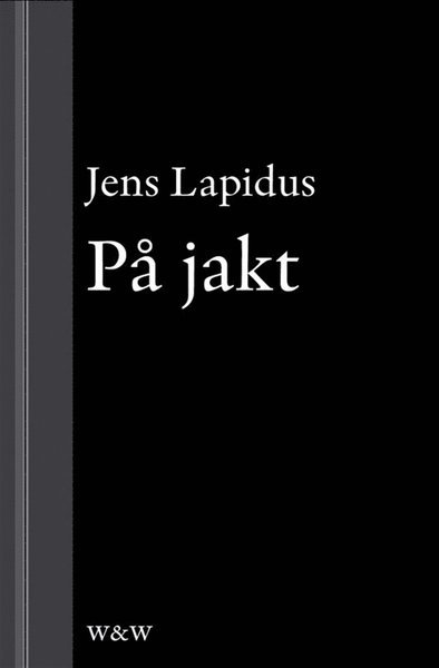 Cover for Jens Lapidus · På jakt: En novell ur Mamma försökte (ePUB) (2012)