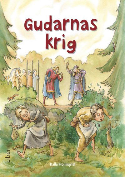 Cover for Kalle Holmqvist · Gudarnas krig: Gudarnas krig (Book) (2019)