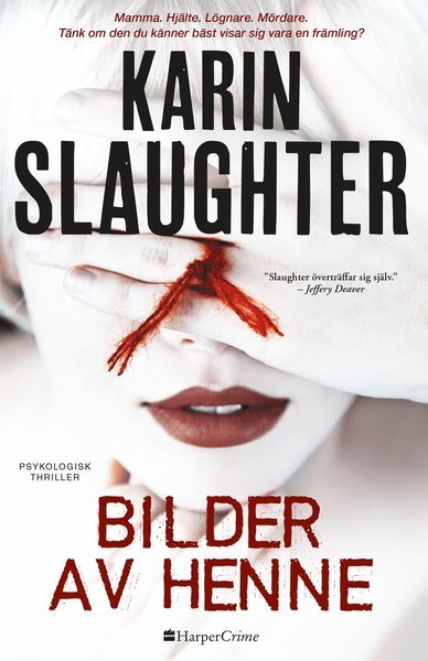 Cover for Karin Slaughter · Bilder av henne (Taschenbuch) (2019)