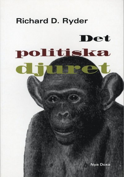 Cover for Richard D. Ryder · Det politiska djuret (Book) (2000)
