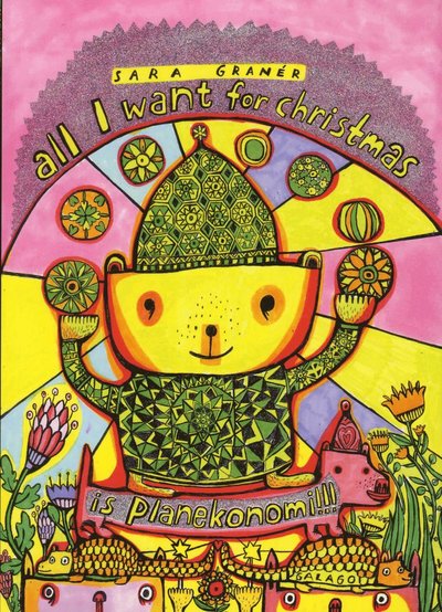 Cover for Sara Granér · All I Want for Christmas is planekonomi (Book) (2012)