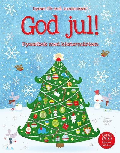 God Jul! :  pysselbok med klistermärken - Lucy Bowman - Bøker - Tukan Förlag - 9789174013641 - 21. oktober 2011