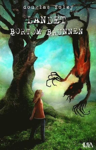 Cover for Douglas Foley · Landet bortom brunnen (Map) (2016)