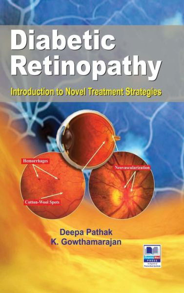 Cover for Deepa Pathak · Diabetic Retinopathy: Introduction to Novel Treatment Strategies (Hardcover Book) (2014)