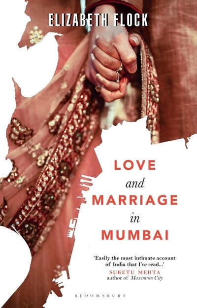 Cover for Elizabeth Flock · Love and Marriage in Mumbai (Paperback Book) (2018)