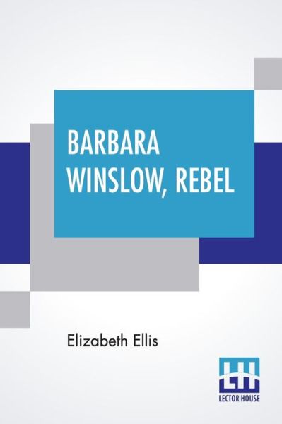 Cover for Elizabeth Ellis · Barbara Winslow, Rebel (Paperback Book) (2020)