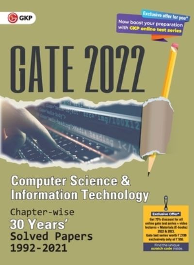 Cover for G K Publications (P) Ltd · Gate 2022 Computer Science and Information Technology - 30 Years Chapter Wise Solved Papers (1992-2021). (Taschenbuch) (2021)