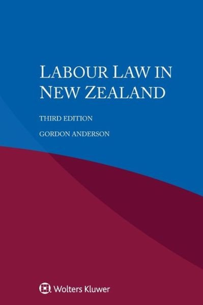 Cover for Gordon Anderson · Labour Law in New Zealand (Paperback Book) (2019)