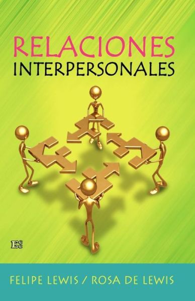 Cover for Rosa De Lewis · Relaciones Interpersonales (Paperback Book) [Spanish, 1 edition] (2006)