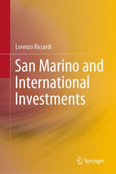 Cover for Lorenzo Riccardi · San Marino and International Investments (Hardcover Book) [1st ed. 2023 edition] (2023)
