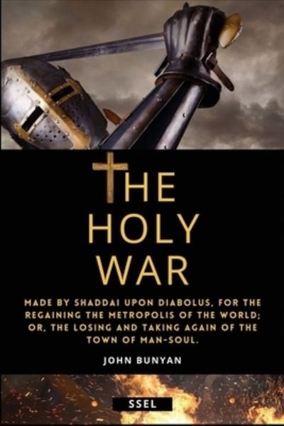 Cover for John Bunyan · The Holy War (Annotated): Easy to Read Layout (Pocketbok) [Large type / large print edition] (2021)