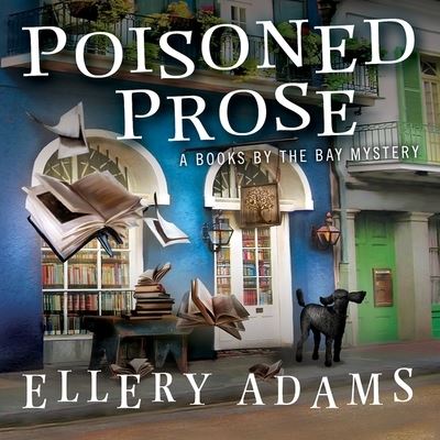 Poisoned Prose - Ellery Adams - Music - Tantor Audio - 9798200002641 - November 3, 2015