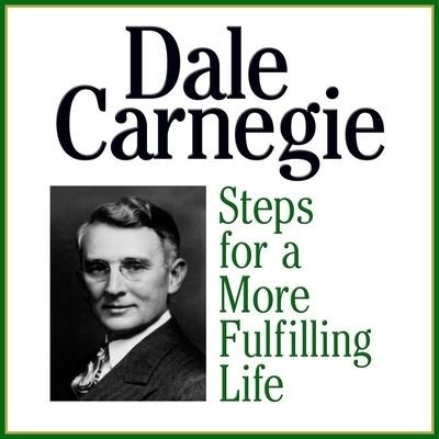 Cover for Dale Carnegie · Steps for a More Fulfilling Life (CD) (2016)