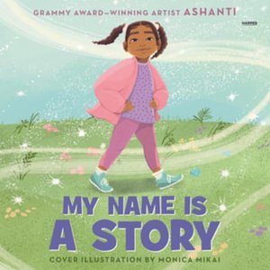 Cover for Ashanti · My Name Is a Story (CD) (2022)
