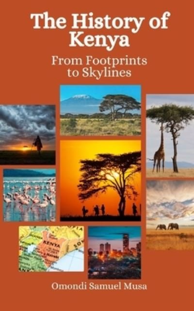 Cover for Einar Felix Hansen · The History of Kenya: From Footprints to Skylines (Paperback Bog) (2023)