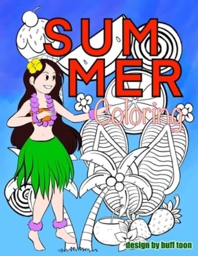 Cover for Bufftoon Studio · Summer Coloring books for kids: Fun coloring in Summer Holliday (Pocketbok) (2022)