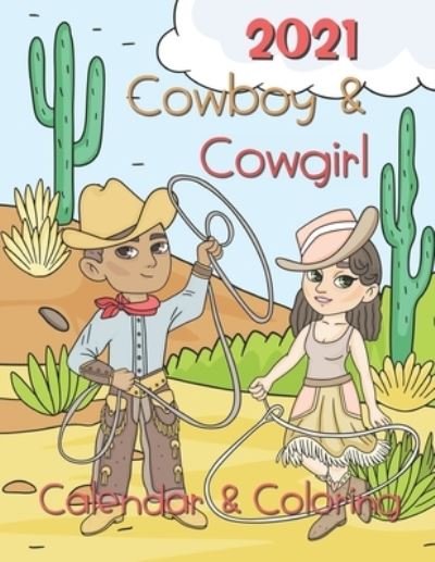 Cover for Dudex Losenso · Cow boy and Cow Girl Coloring Calendar 2021 (Paperback Book) (2020)