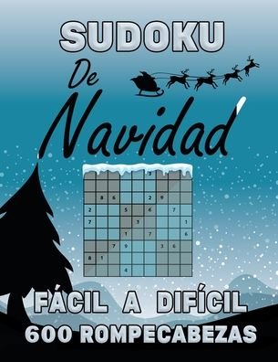 Cover for Botebbok Edition · Sudoku De Navidad Facil a Dificil 600 Rompecabezas (Pocketbok) (2020)