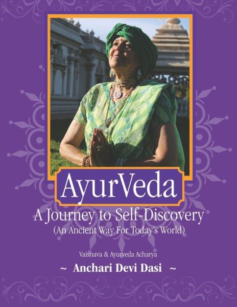 Cover for Anchari Devi Dasi · AyurVeda, A Journey to Self-Discovery (Paperback Book) (2020)