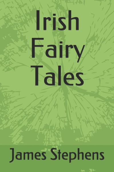 Cover for James Stephens · Irish Fairy Tales (Paperback Book) (2020)