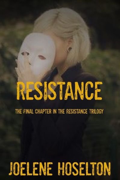 Cover for Joelene Hoselton · Resistance (Paperback Bog) (2021)