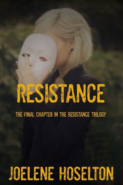 Cover for Joelene Hoselton · Resistance (Paperback Book) (2021)