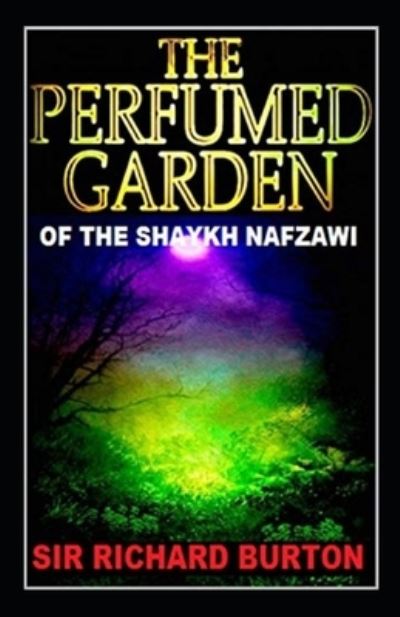 Cover for Richard Francis Burton · Perfumed Garden of the Shaykh Nafzawi illustrated (Paperback Book) (2021)