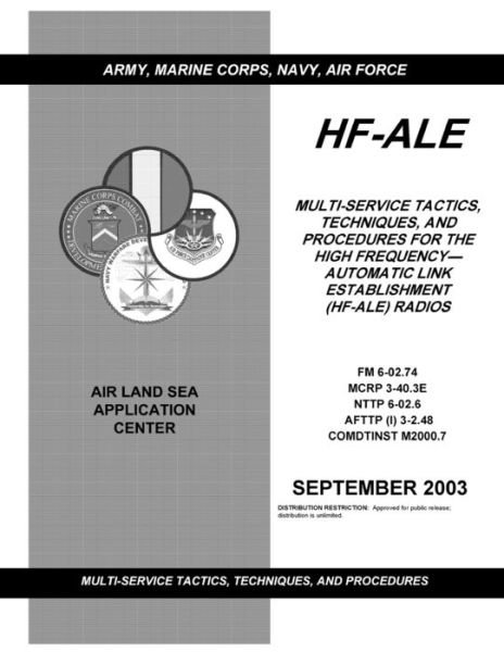 Cover for U S Army · FM 6-02.74 Hf-Ale Multi-Service Tactics, Techniques, and Procedures for the High Frequency- Automatic Link Establishment (Hf-Ale) Radios (Paperback Book) (2021)