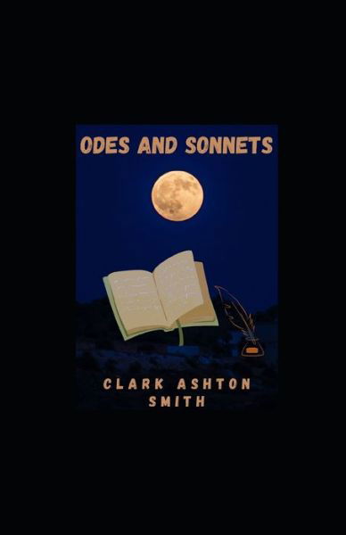 Cover for Clark Ashton Smith · Odes and Sonnets illustrated (Pocketbok) (2021)