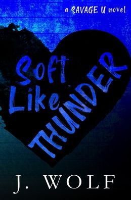 Cover for J Wolf · Soft Like Thunder - Special Edition (Paperback Book) (2022)